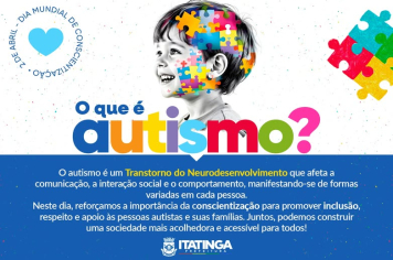 02 DE ABRIL - DIA MUNDIAL DE CONSCIENTIZAÇÃO DO AUTISMO