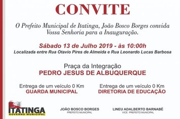 Convite para a toda população prestigiar a inauguração!