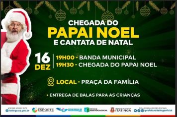 CHEGADA DO PAPAI NOEL!