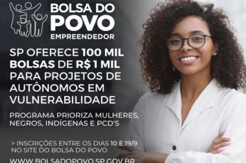 *O Governo de SP lança o Bolsa Empreendedor* 