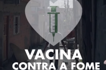 CAMPANHA VACINA CONTRA A FOME!