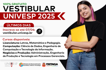 ÚLTIMOS DIAS - Vestibular UNIVESP 2025