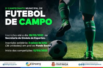 3º CAMPEONATO MUNICIPAL DE FUTEBOL DE CAMPO ⚽️