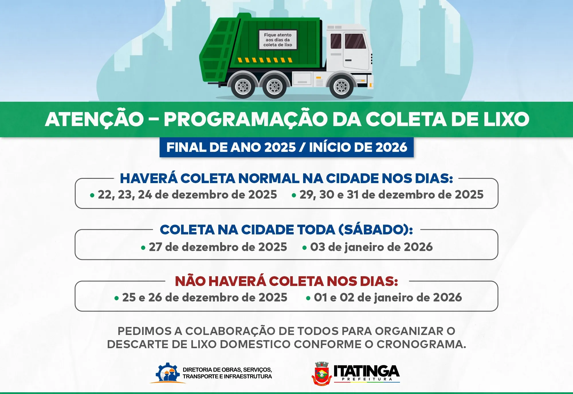 ATENÇÃO – PROGRAMAÇÃO ESPECIAL DA COLETA DE LIXO