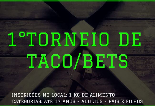 1º Torneio de Taco/Bets