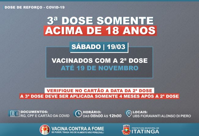 3ª DOSE - SOMENTE ACIMA DE 18 ANOS