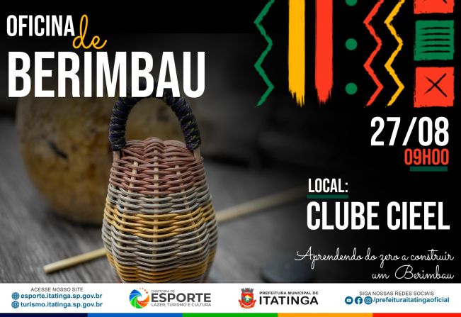 Oficina de Berimbau em Itatinga!